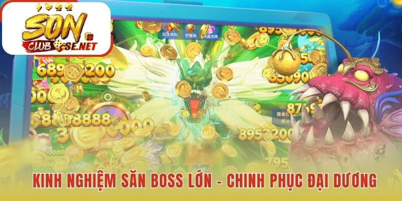Chinh phục boss lớn cần kỹ năng và phối hợp cùng đồng đội