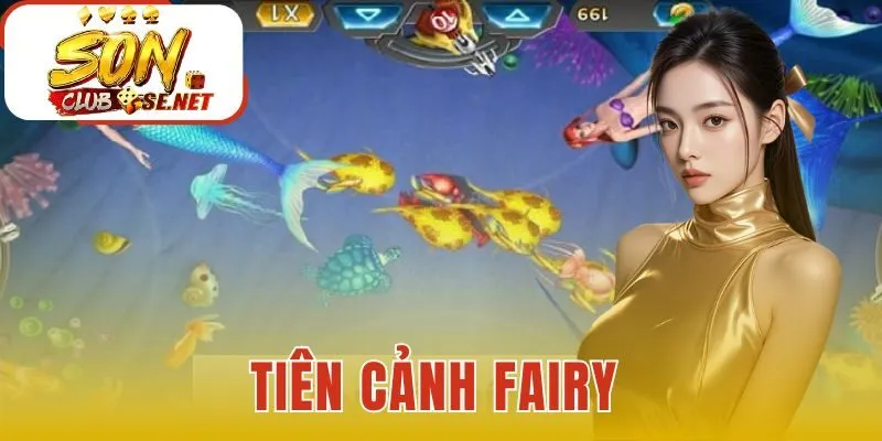 Tiên Cảnh Fairy